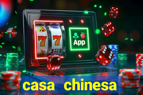 casa chinesa plataforma de jogos